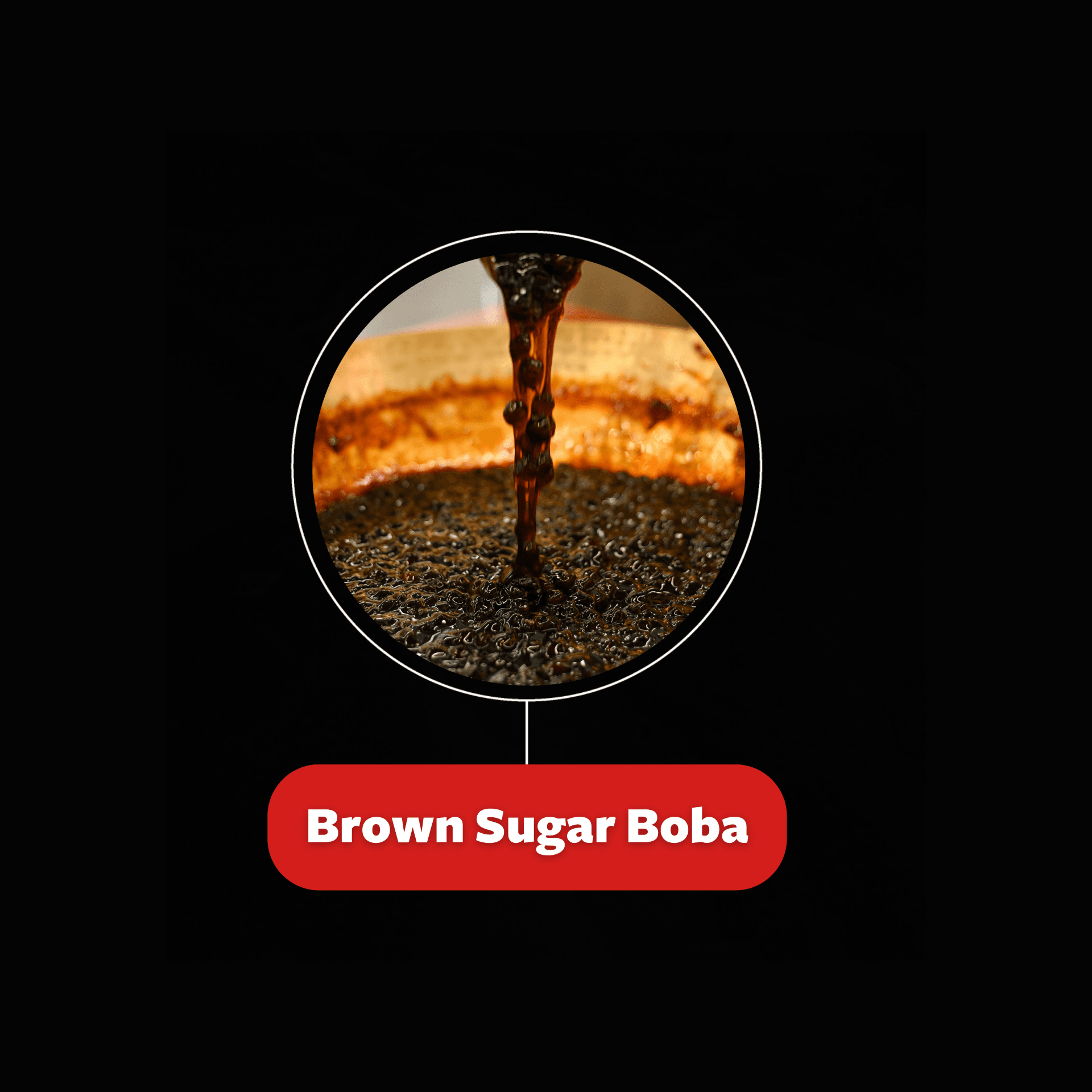 Brown Sugar Boba (50g+)